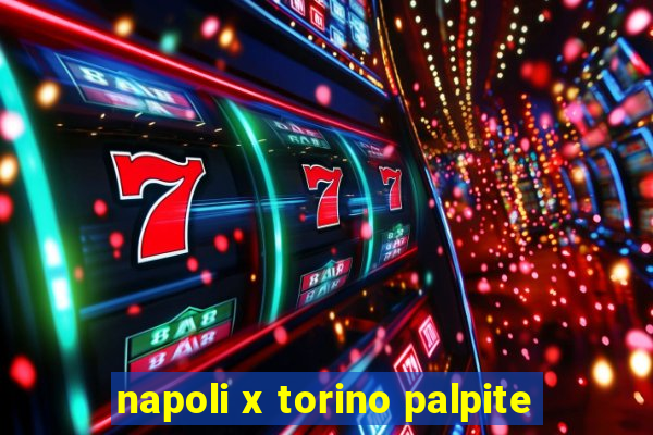 napoli x torino palpite